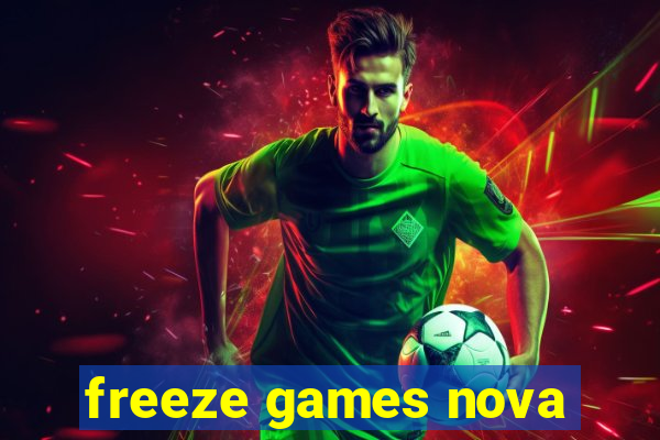 freeze games nova